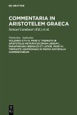 Pars V: Themistii in Aristotelis Metaphysicorum librum L paraphrasis hebraice et latine. Pars VI: Themastii (Saphoniae) in Parva naturalia commentarium (eBook, PDF)