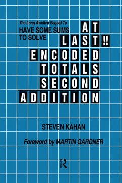 At Last!! Encoded Totals Second Addition (eBook, ePUB) - Kahan, Steven