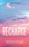 Recharge (eBook, ePUB)
