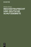Reichsstrafrecht und deutsche Schutzgebiete (eBook, PDF)