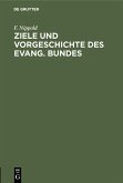 Ziele und Vorgeschichte des Evang. Bundes (eBook, PDF)