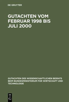 Gutachten vom Februar 1998 bis Juli 2000 (eBook, PDF)