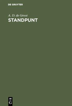 Standpunt (eBook, PDF) - Groot, A. D. de