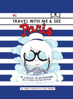 Travel with Me & See Paris - Delevoye, Nancy