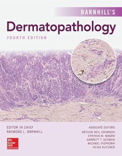 Barnhill's Dermatopathology, Fourth Edition - Barnhill, Raymond L; Crowson, A Neil; Magro, Cynthia M; Piepkorn, Michael W; Kutzner, Heinz; Desman, Garrett T