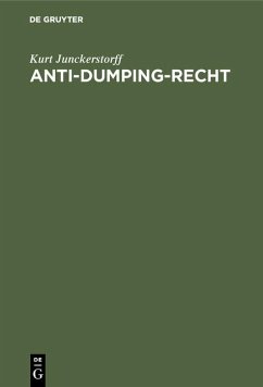 Anti-Dumping-Recht (eBook, PDF) - Junckerstorff, Kurt