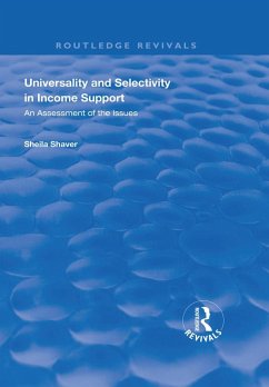 Universality and Selectivity in Income Support (eBook, PDF) - Shaver, Sheila