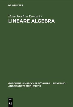Lineare Algebra (eBook, PDF) - Kowalsky, Hans-Joachim
