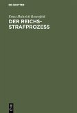Der Reichs-Strafprozeß (eBook, PDF)