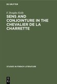 Sens and conjointure in the Chevalier de la Charrette (eBook, PDF)