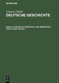 Fürsten, Ritterschaft und Bürgertum von 1100 bis um 1500 (eBook, PDF)