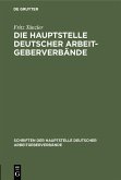 Die Hauptstelle Deutscher Arbeitgeberverbände (eBook, PDF)