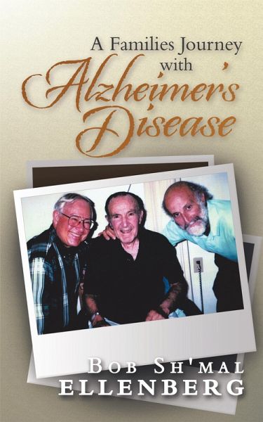 A Families Journey with Alzheimer's Disease (eBook, ePUB)