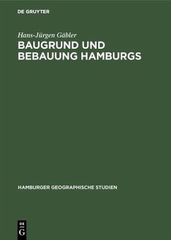 Baugrund und Bebauung Hamburgs (eBook, PDF) - Gäbler, Hans-Jürgen