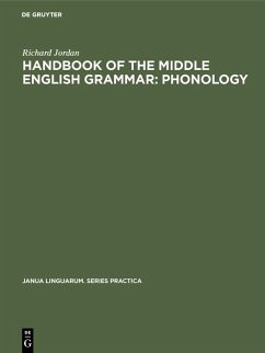 Handbook of the Middle English Grammar: Phonology (eBook, PDF) - Jordan, Richard