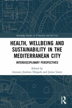 Cover Health, Wellbeing and Sustainability in the Mediterranean City (eBook, PDF)