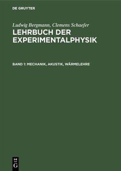 Mechanik, Akustik, Wärmelehre (eBook, PDF) - Bergmann, Ludwig; Schaefer, Clemens