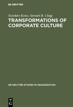 Transformations of Corporate Culture (eBook, PDF) - Kono, Toyohiro; Clegg, Stewart R.