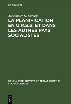 La planification en U.R.S.S. et dans les autres pays socialistes (eBook, PDF) - Kurskij, Aleksander D.