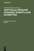 Gotthold Ephraim Lessing: Gotthold Ephraim Lessings Sämmtliche Schriften. Band 6 (eBook, PDF) Gotthold Ephraim Lessing: Gotthold Ephraim Lessings Sämmtliche Schriften. Band 6 (eBook, PDF)