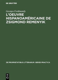 Cover L'oeuvre hispanoaméricaine de Zsigmond Remenyik (eBook, PDF)