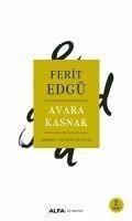 Avara Kasnak - Edgü, Ferit