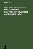 Kürschners Deutscher Musiker-Kalender 1954 (eBook, PDF)