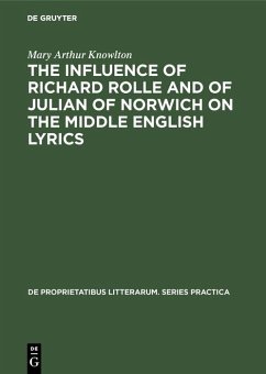 Cover The influence of Richard Rolle and of Julian of Norwich on the middle English lyrics (eBook, PDF)