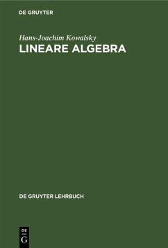 Lineare Algebra (eBook, PDF) - Kowalsky, Hans-Joachim