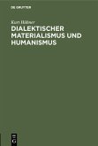 Dialektischer Materialismus und Humanismus (eBook, PDF)