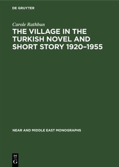 Cover The Village in the Turkish Novel and Short Story 1920-1955 (eBook, PDF)