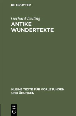 Antike Wundertexte (eBook, PDF) - Delling, Gerhard