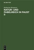 Natur- und Fabelreich in Faust II (eBook, PDF)