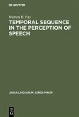 Temporal sequence in the perception of speech (eBook, PDF)