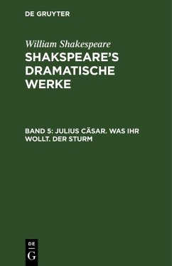 Julius Cäsar. Was ihr wollt. Der Sturm (eBook, PDF) - Shakespeare, William