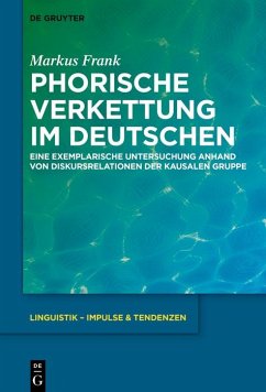 Phorische Verkettung im Deutschen (eBook, ePUB) - Frank, Markus