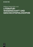 Literaturwissenschaft und Geschichtsphilosophie (eBook, PDF)