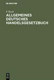 Allgemeines deutsches Handelsgesetzbuch (eBook, PDF)
