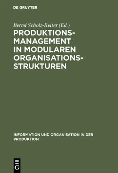 Produktionsmanagement in modularen Organisationsstrukturen (eBook, PDF)