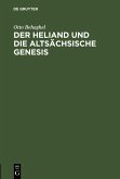 Der Heliand und die altsächsische Genesis (eBook, PDF)