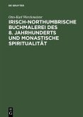 Irisch-northumbrische Buchmalerei des 8. Jahrhunderts und monastische Spiritualität (eBook, PDF)