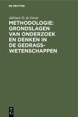 Methodologie: Grondslagen van onderzoek en denken in de gedragswetenschappen (eBook, PDF)