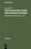 Methusalem oder Der ewige Bürger (eBook, PDF)