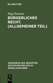 Bürgerliches Recht. (Allgemeiner Teil) (eBook, PDF)