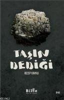 Tasin Dedigi - Kayali, Recep