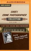 Casey, Crime Photographer, Collection 1