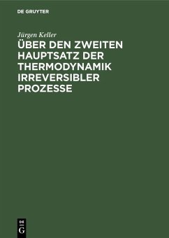 Cover Über den zweiten Hauptsatz der Thermodynamik irreversibler Prozesse (eBook, PDF)
