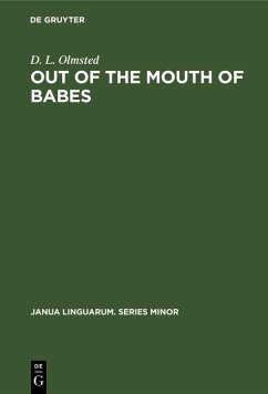 Out of the Mouth of Babes (eBook, PDF) - Olmsted, D. L.