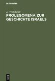 Prolegomena zur Geschichte Israels (eBook, PDF)