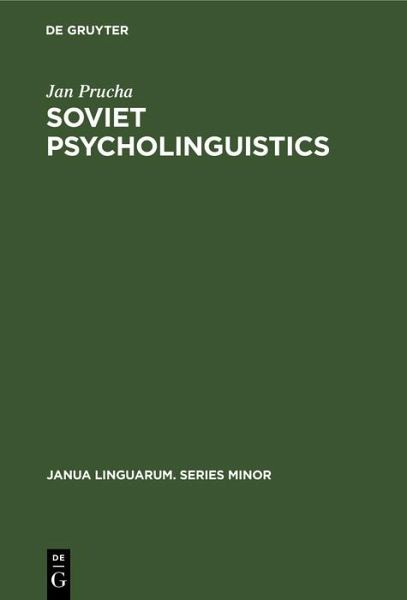 Soviet Psycholinguistics (eBook, PDF) Soviet Psycholinguistics (eBook, PDF)
